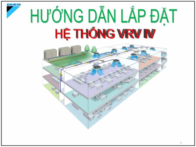Hướng dẫn lắp đặt máy lạnh trung tâm Daikin - VRV IV