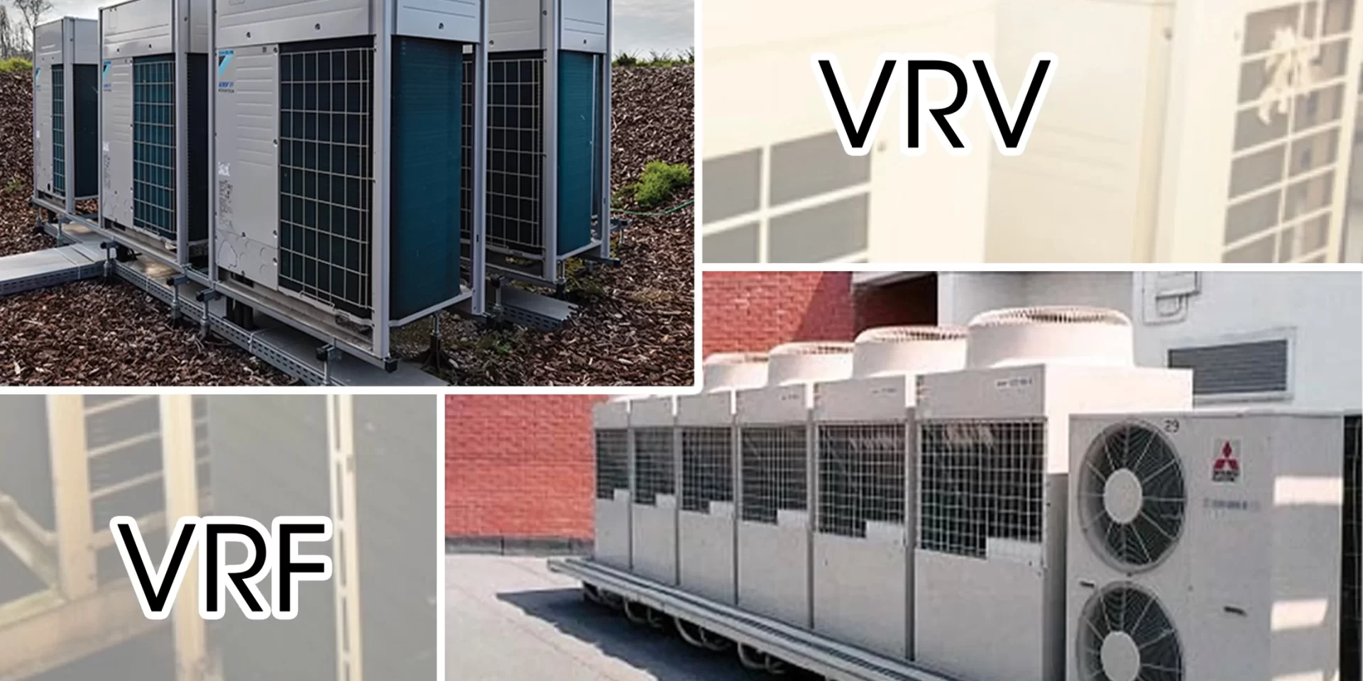 PHÂN BIỆT ĐIỀU HÒA TRUNG TÂM VRV VÀ VRF PHÂN BIỆT ĐIỀU HÒA TRUNG TÂM VRV VÀ VRF