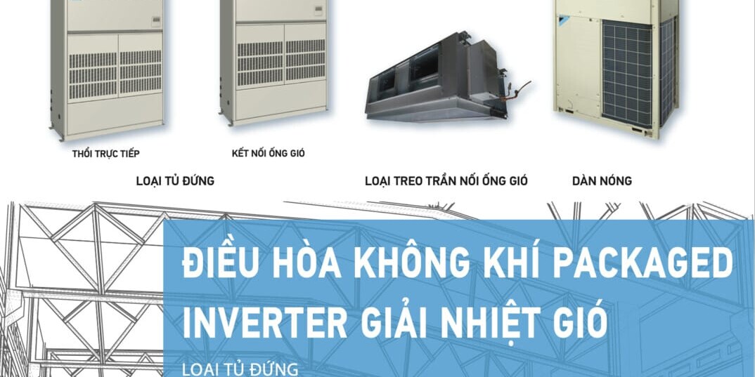 Catalogue Điều hòa Daikin Packaged inverter giải nhiệt gió