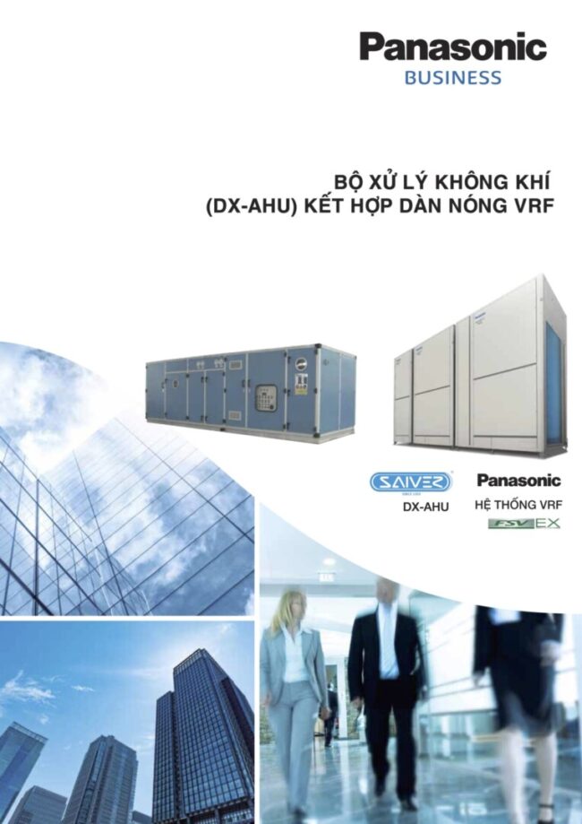 Catalogue Bộ Xử Lý Không Khí DX-AHU Kết Hợp Dàn Nóng VRF của Panasonic