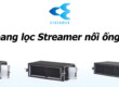 Khoang Lọc Streamer Nối Ống Gió Daikin – Giải Pháp Nâng Tầm Không Khí Sạch Cho Hệ Thống Điều Hòa
